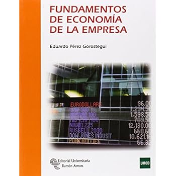 Fundamentos de Economía de la Empresa (Manuales) Fundamentos de Economía de la Empresa (Manuales)