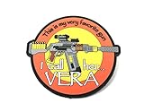 Patriot Patch Co - I Call Her Vera - Velcro Patch
