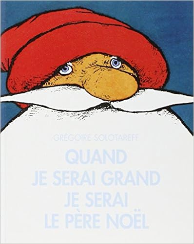Quand je serai grand, je serai le père Noël