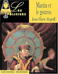 Martin et le gourou