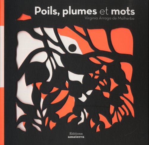 Poils, plumes et mots