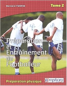 Résultat de recherche d'images pour "preparation et entrainement du footballeur"