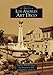 Los Angeles Art Deco (Images of America) by Suzanne Tarbell Cooper, Amy Ronnebeck Hall