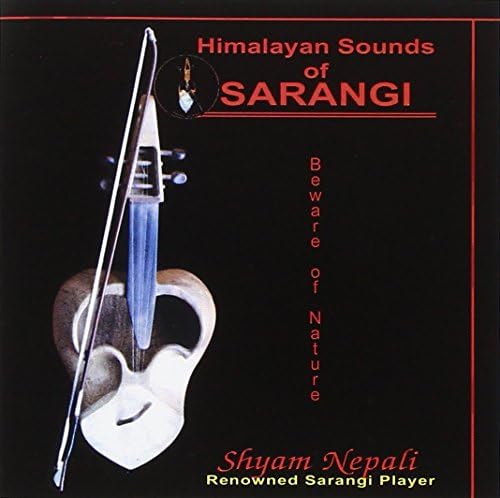 Himalayan Sounds Of Sarangi