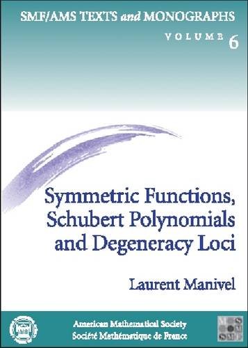 Symmetric Functions, Schubert Polynomials and Degeneracy...