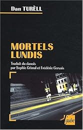 Mortels lundis