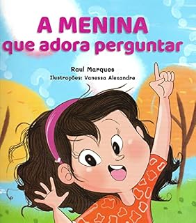 Livro A menina que adora perguntar