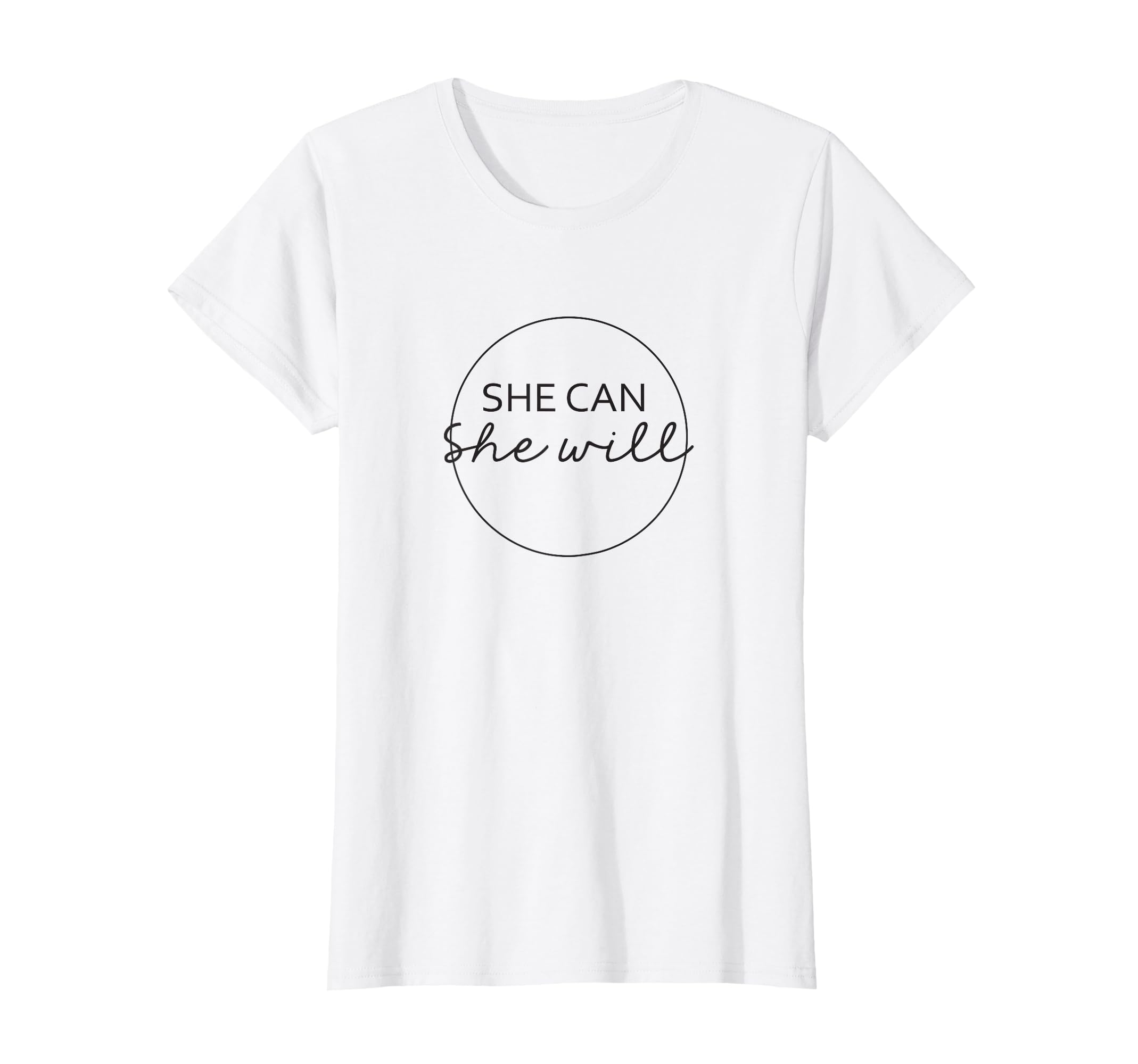 Photo 1 of She Can She Will T-Shirt