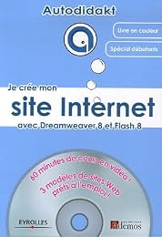 Je crée mon site internet avec Dreamweaver 8 et Flash 8