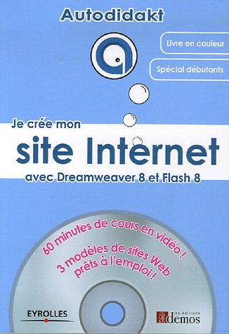 Je crée mon site internet avec Dreamweaver 8 et Flash 8