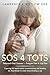 SOS 4 TOTS