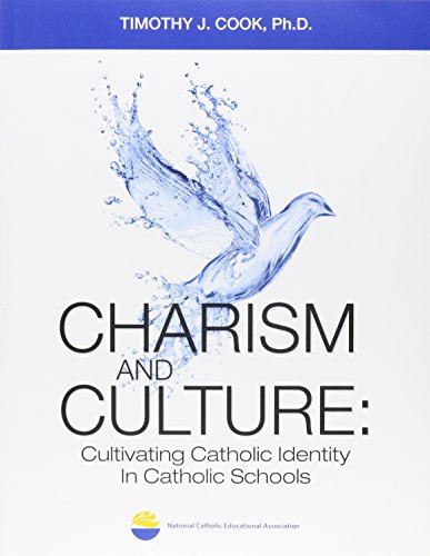 Charism+Culture:Cultivating Catholic...