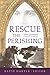 RESCUE THE PERISHING: A. ARMSTRONG by