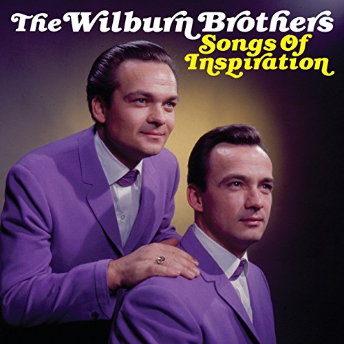 The Wilburn Brothers - Songs Of Inspiration - Zortam Music