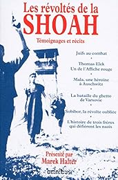 Les  révoltés de la Shoah
