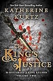 The King's Justice (The Histories of King Kelson Book 2) by Katherine Kurtz