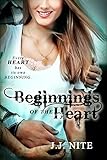 Beginnings Of The Heart