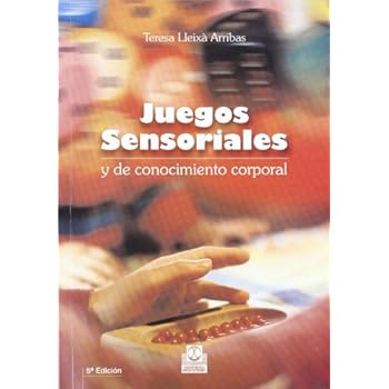 Juegos Sensoriales y de Conocimiento Corporal (Educación Física / Pedagogía / Juegos)