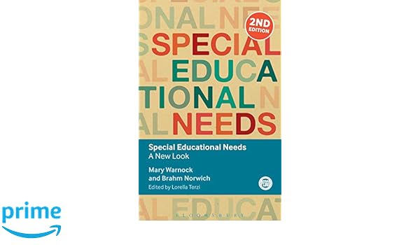 Special Educational Needs A New Look Key Debates In Educational