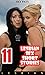 LESBIAN: 11 Lesbian Adult Romance Erotica Sex Short Stories Bundle