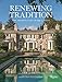 Renewing Tradition: The Architecture of Eric J. Smith by