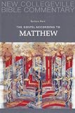 The Gospel According to Matthew: Volume 1 (NEW COLLEGEVILLE BIBLE COMMENTARY: NEW TESTAMENT) (Pt. 1)