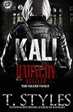 Kali: Raunchy Relived (The Cartel Publications Presents)