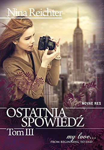 Ostatnia spowiedz Tom 3