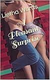 A Pleasant Surprise - Lietha Wards