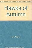 Hawks of Autumn