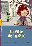 La fille de la 6e K (French Edition) by 