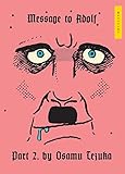 Message to Adolf, Part 2 by Osamu Tezuka
