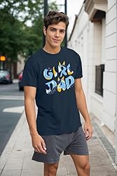 Tewmeu Girl Dad Shirt for Men Best T Shirt Gift for