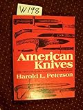 American Knives, Peterson, Harold L., 0684144409