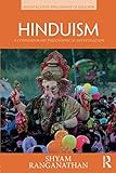 Shyam Ranganathan, "Hinduism: A Contemporary Philosophical Investigation" (Routledge, 2018)