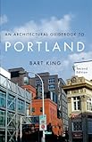 Front cover for the book An Architectural Guidebook to Portland by Bart King