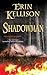 Shadowman (Shadow Series Book 3)