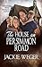 The House on Persimmon Road