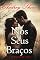 Livro Nos Seus Braços (Para Sempre Fairview — Livro 1)