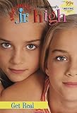 Get Real (Sweet Valley Jr. High(TM))