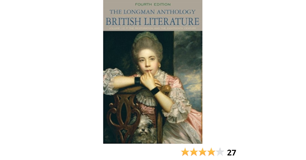 Longman Anthology Of British Literature Volume 1c The The Restoration And The Eighteenth Century Damrosch David Dettmar Kevin Sherman Stuart Amazon Ca Books