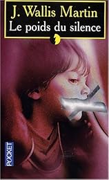 Le  poids du silence