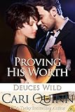 Proving His Worth (Deuces Wild Book 3)