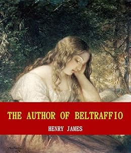 Amazon Com The Author Of Beltraffio Unabridged Content