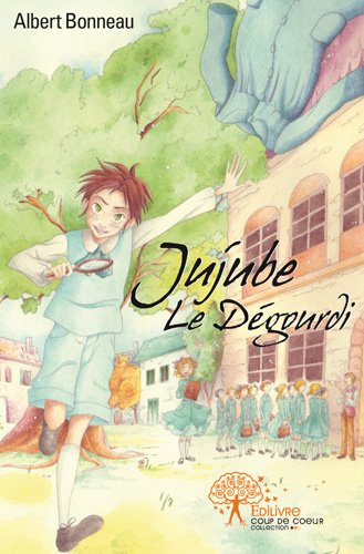 Jujube, le dégourdi