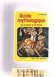 Guide mythologique de la Grèce et de Rome by