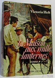 La  Maison aux mille lanternes