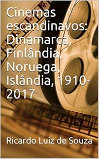 Livro Cinemas escandinavos: Dinamarca, Finlândia, Noruega, Islândia, 1910-2017