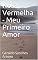 Livro Rosa Vermelha - Meu Primeiro Amor