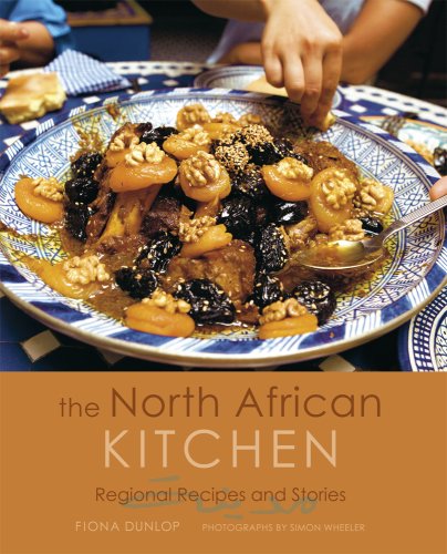 The North African Kitchen: Regional Recipes and Stories by Fiona Dunlop